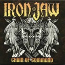 IRON JAW - Chain of Command (2021) CD
